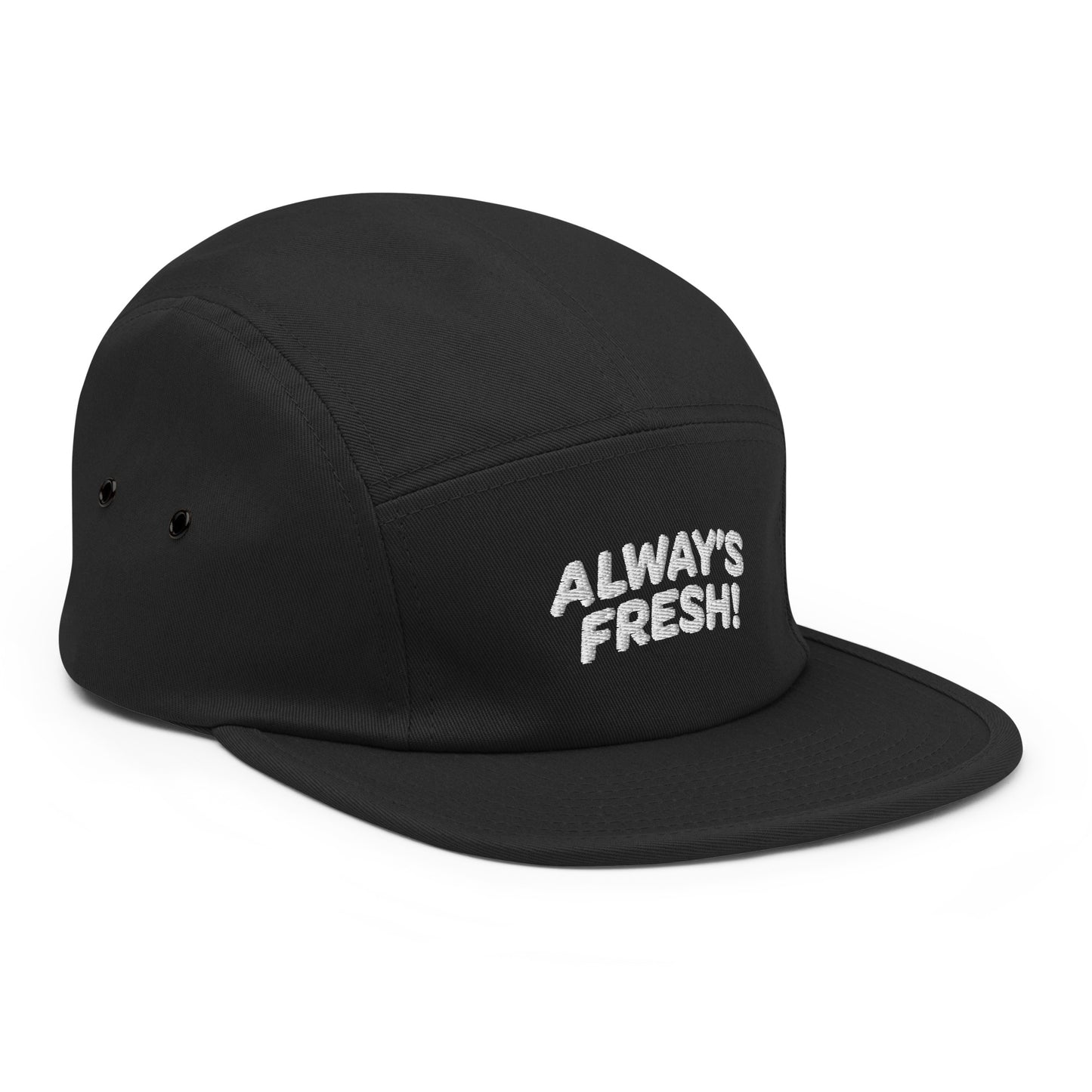 Alway's Fresh! Cap